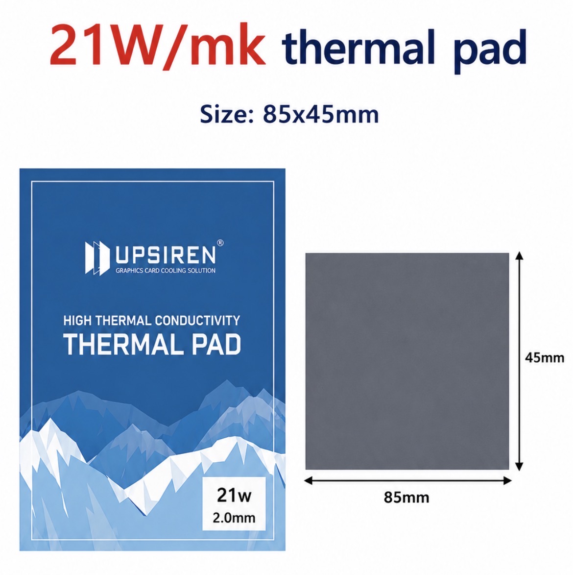 پد حرارتی سیلیکون UPSIREN 21W/mK سایز 85×45 میلی‌متر | ضخامت 0.5 تا 3 میلی‌متر